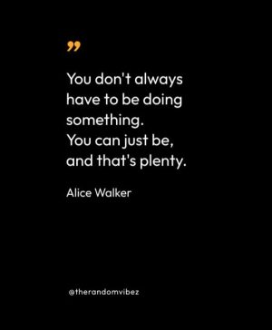 Quotes From Alice Walker