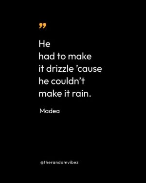 Best Madea Quotes