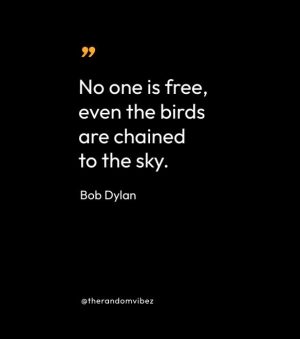 Bob Dylan Quotations