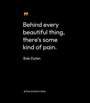 Bob Dylan Quotes About Life