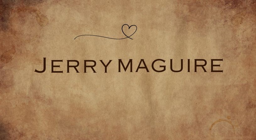Jerry Maguire Quotes & Lines From The Iconic Movie