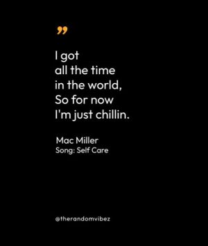 Mac Miller Song Quotes
