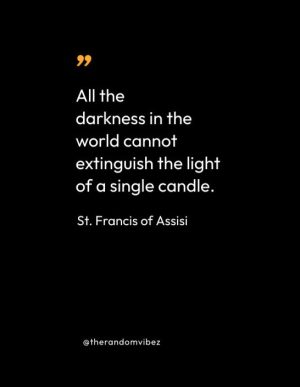 Quotes By Francis of Assisi 