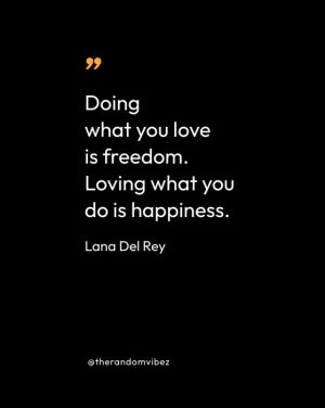 Quotes By Lana Del Rey 