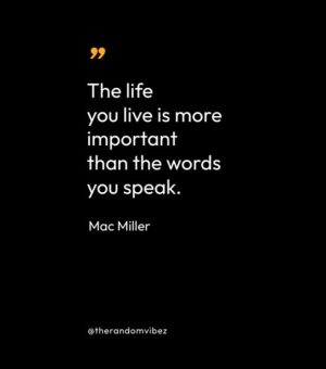 Quotes From Mac Miller 