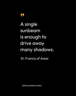 Saint Francis of Assisi Quotes