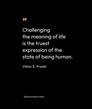 Viktor Frankl Quote