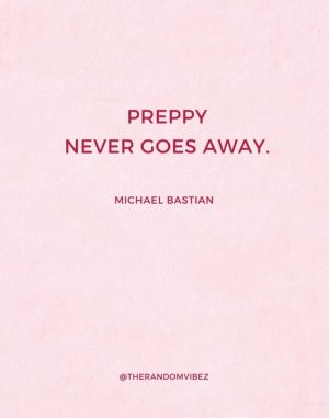 classy preppy quotes