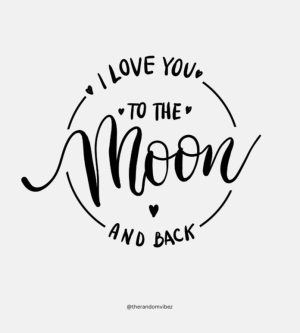 love you to moon and back quotes