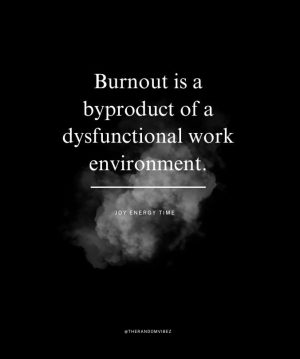 work burnout quotes