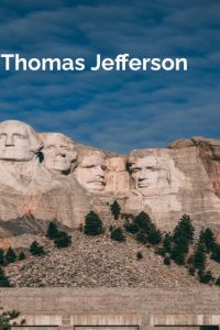 80 Thomas Jefferson Quotes To Inspire & Motivate You