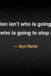 Ayn Rand Quotes On Society, Individualism & Objectivism