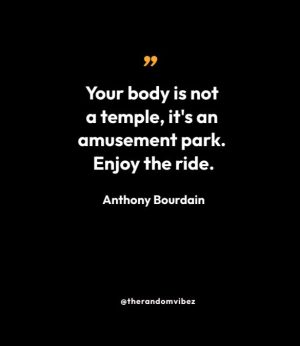 Best Anthony Bourdain Quotes