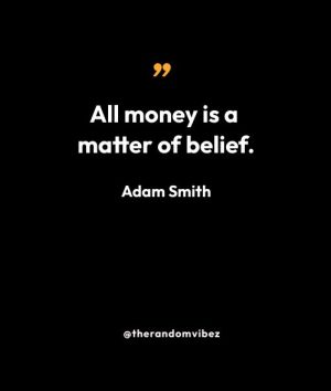 Best Quotes By Adam Smith