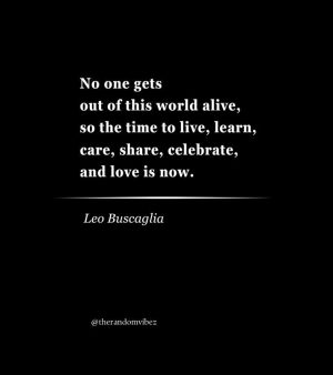 Leo Buscaglia Quotations