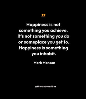 Mark Manson Happiness Quote