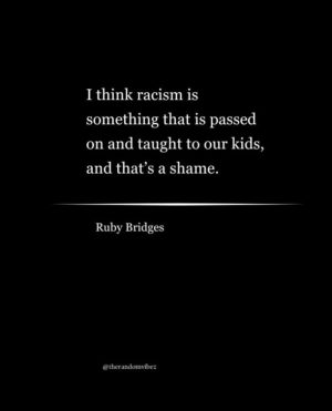 Powerful Quotes From Ruby Bridges