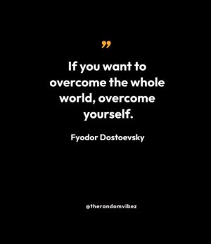 Quotes From Fyodor Dostoevsky