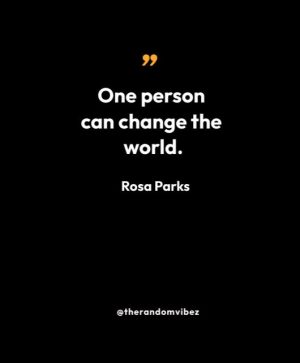 Rosa Parks Quotes