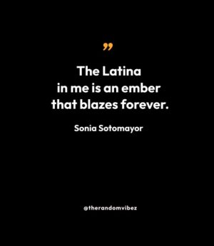 Sonia Sotomayor Quotes