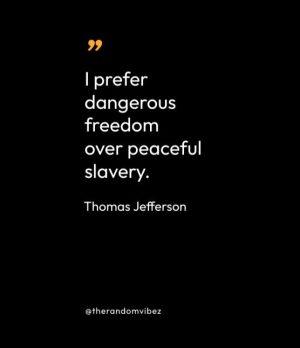 Thomas Jefferson Quotes On Freedom