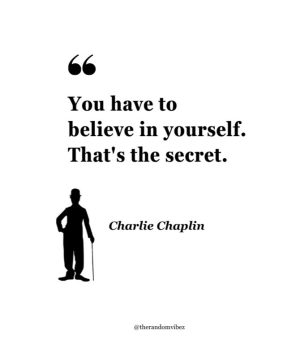 charlie chaplin phrases