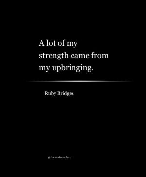 famous quotes from ruby bridges