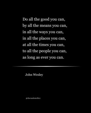 john wesley quote do all the good you can