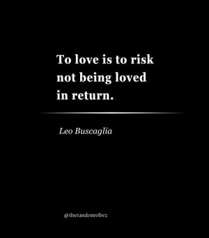 leo buscaglia quotes risk