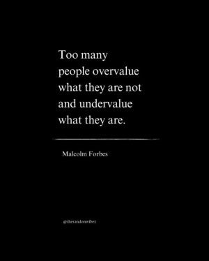 malcolm forbes famous quotes