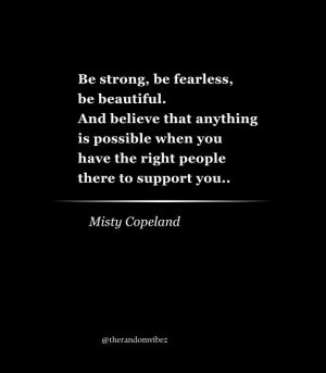 misty copeland quotes be strong