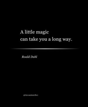 quotes of roald dahl