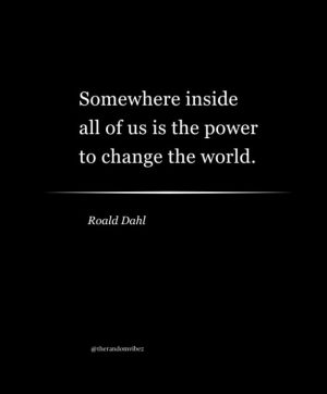 Roald Dahl quotes