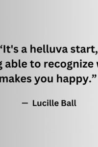 30 Lucille Ball Quotes From Inspirational To Funny