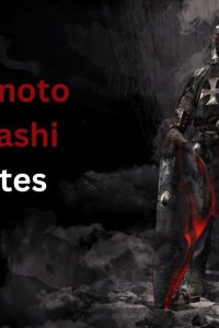 40 Miyamoto Musashi Quotes (Author of A Book of Five Rings)