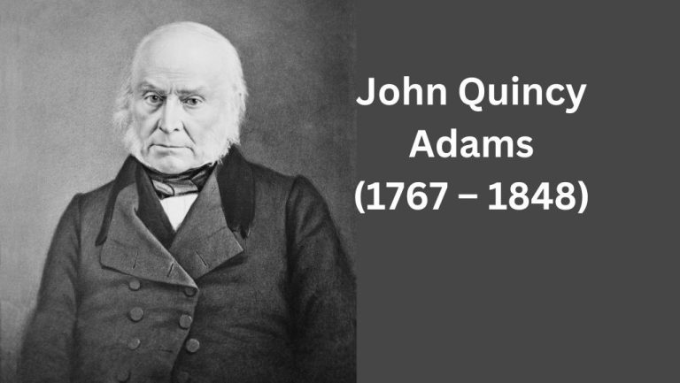 55 John Quincy Adams Quotes On Leadership & Democracy