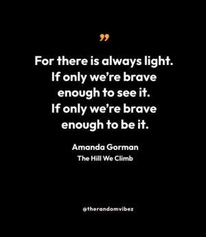 Amanda Gorman Inaugural Poem Quotes