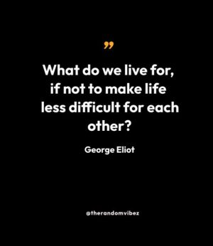 Best George Eliot Quotes