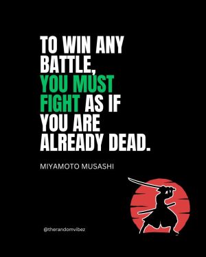 Best Miyamoto Musashi Quotes