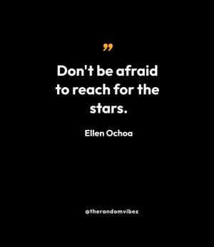 Ellen Ochoa Quotes