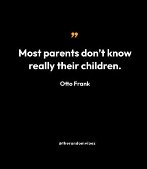 Famous Quotes By Otto Frank 