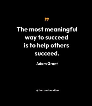Inspirational Quotes By Adam Grant 