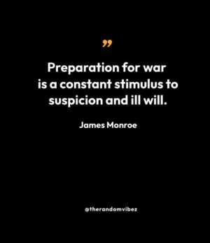 James Monroe Quote