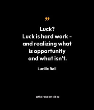 Lucille Ball Quote