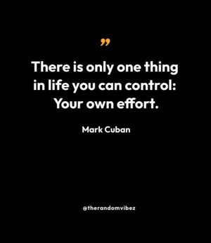 Mark Cuban Effort Quote