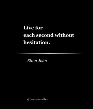 famous quotes by elton john