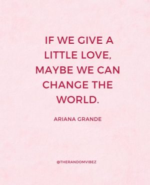 Ariana Grande Love Quotes