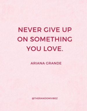 Ariana Grande quotes short