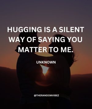 Quotes About Hugs