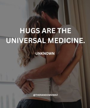 Quotes On Hugging